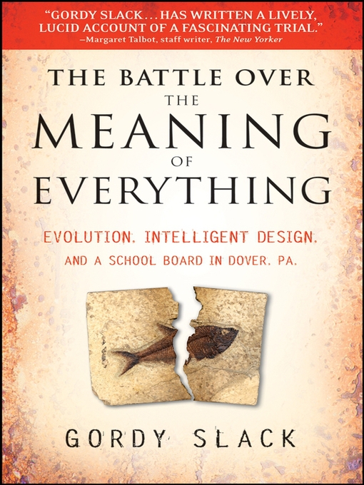 Title details for The Battle Over the Meaning of Everything by Gordy Slack - Available